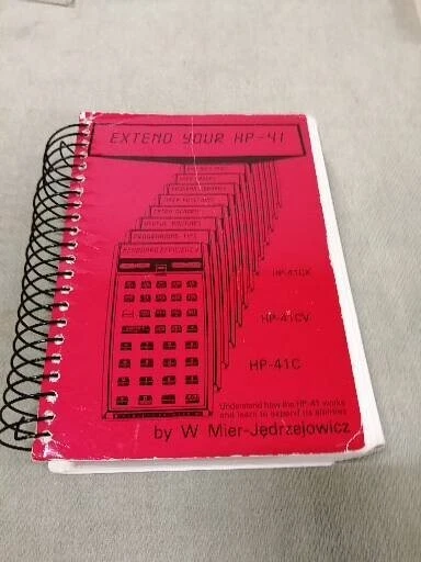 Extended Your Hp-41 W. Mier-Jeddrejowicz Hp-41C Hp-41Cx Hp-41Cy Hp-41Cl Extended Your Hp-41 W. Mier-Jeddrejowicz Hp-41C Hp-41Cx Hp-41Cy Hp-41Cl