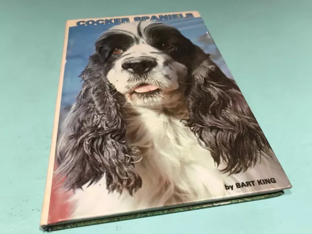 Cocker Spaniels Bart King dog breed book history training care health breeding