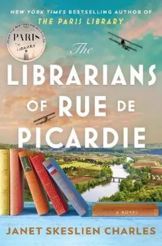 Janet Skeslien Charles The Librarians of Rue de Picardie (Relié)