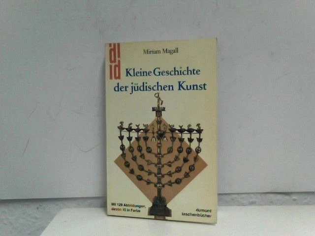 Kleine Geschichte der jüdischen Kunst. Magall, Miriam: