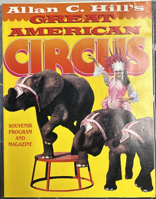 1990 ALLEN C Hill’s Great American Circus Souvenir Program And Magazine