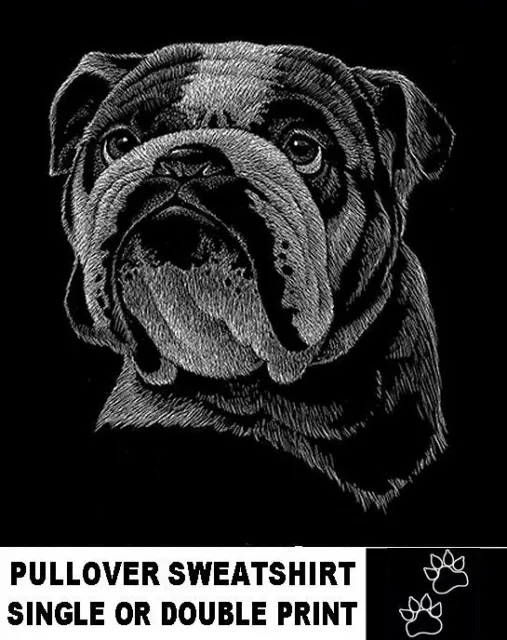 Incredibly Detailed Bulldog Art Custom Printed On A Pullover Sweatshirt AB738