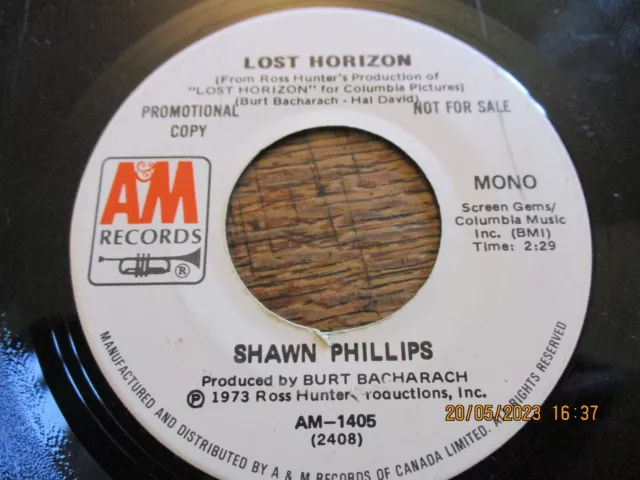 SHAWN PHILLIPS "Lost Horizon" Canadian Mono / Stereo PROMO 7"  - A&M AM-1405