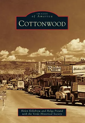 Cottonwood, Arizona, Images of America, Paperback