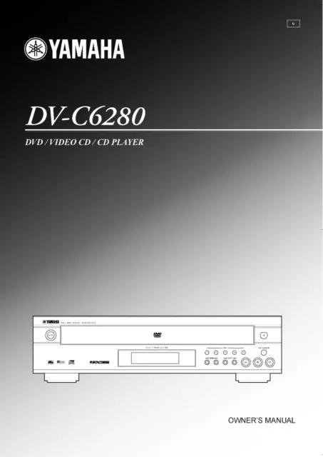 Bedienungsanleitung-Operating Instructions pour Yamaha DV-C6280