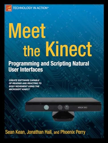 MEET THE KINECT: An Introduction to Programming Natural User Int £25.91 ...
