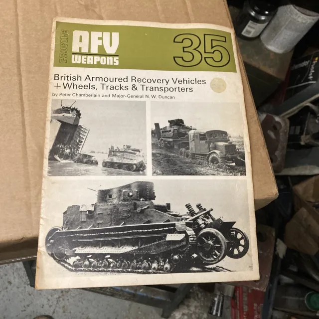 PROFILE  AFV Weapons No 35: BRITISH ARMOURED RECOVERY VEHICLES + WHEELS TRACKS