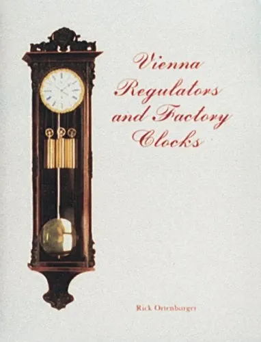 Vienna Regulator Clocks by Rick Ortenburger (Hardcover 1998)