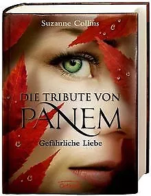 Die Tribute von Panem 2. Gefährliche Liebe de Suzanne Collins | Livre | état bon