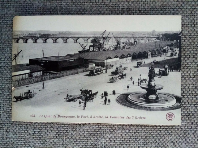 Cpa Bordeaux Le Quai De Bourgogne Le Port La Fontaine Des 3 Graces