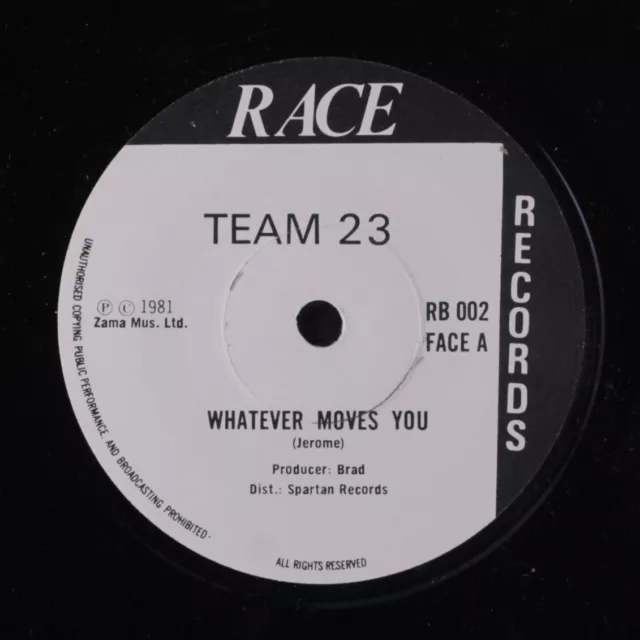 TEAM 23: whatever moves you / move into the rhythm Race Records (3) 7" Single