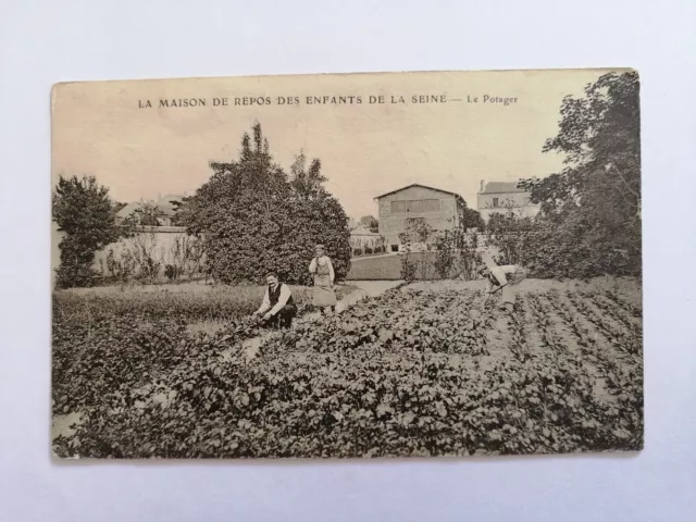 CP A St MAUR LA REST HOUSE des CHILDREN de la SEINE Le VEGETABLE GARDEN Gardiniers