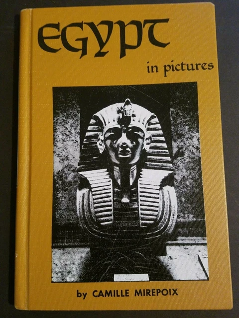 EGYPT IN PICTURES (VISUAL GEOGRAPHY SERIES) By Camille Mirepoix - Hardcover