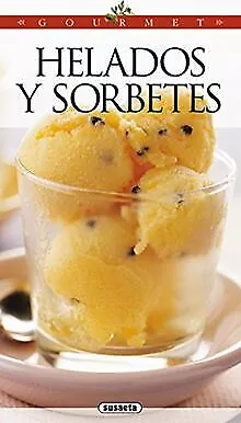 Helados y sorbetes (Gourmet) von Prebort, Norbert | Buch | Zustand gut