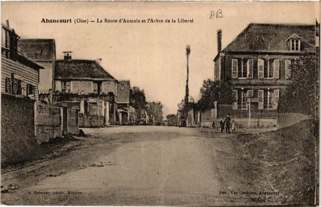 CPA AK ABANCOURT OISE - The Route d'Aumale and the Tree of Freedom (424326)