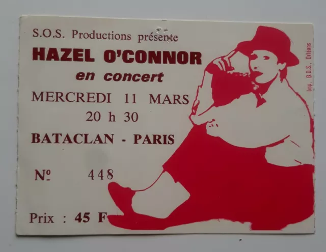 ticket billet used stub place concert HAZEL O'CONNOR 1980 PARIS Bataclan