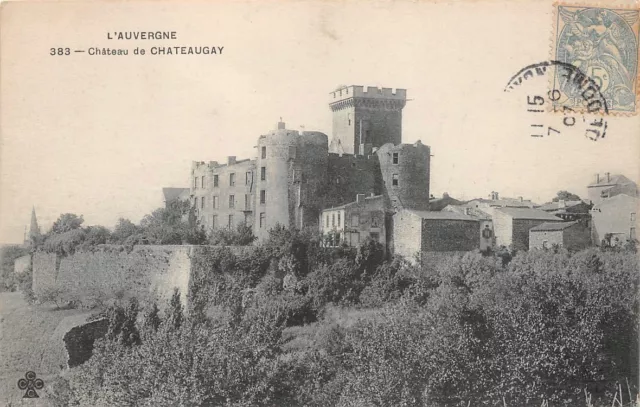 Château de Châteaugay (1381) - L'AUVERGNE