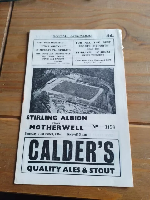 Stirling Albion v Motherwell Scottish Football Programme 1962 19/3/1962