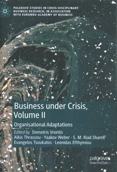 Business Under Crisis : Organisational Adaptations, Hardcover by Vrontis, Dem...
