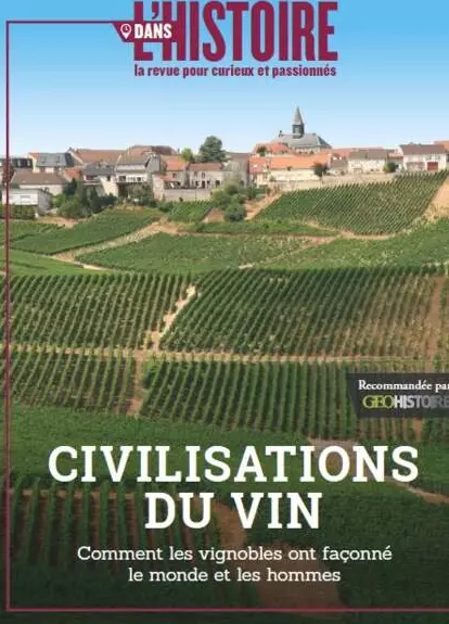 Revue Dans L'histoire - Civilisations Du Vin / Glenat, Prisma