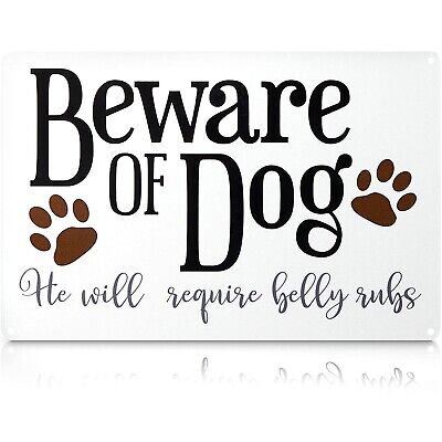 Metal Yard Sign, Beware of Dog, He Will Require Belly Rubs (11.8 x 7.8 in)