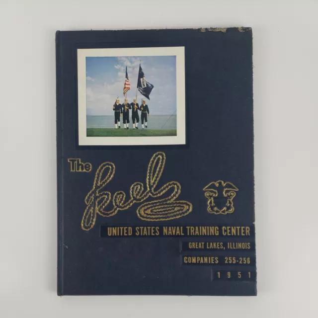 The Keel United States Naval Training Center Great Lakes Companies 255-256 1951