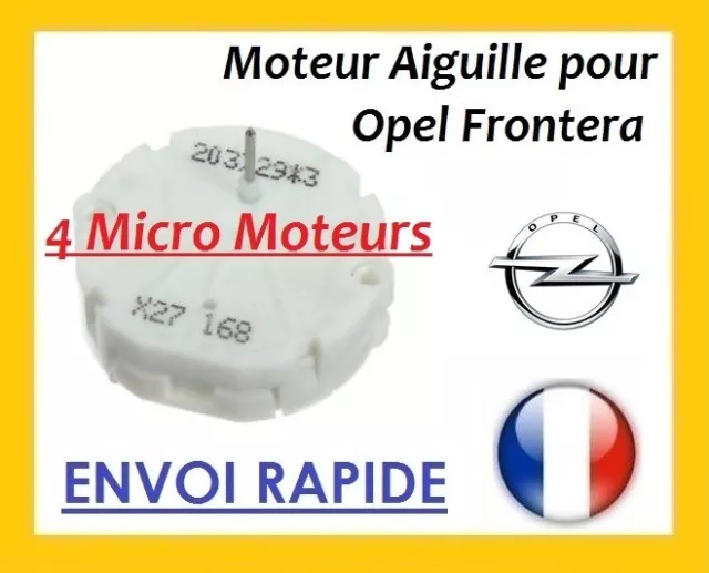 4 Micro moteur entier compteur Tableau de bord Opel Frontera probleme aiguille
