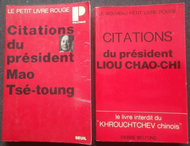 Citations du président Mao Tsé-toung / Citations du président Liou Chao-chi