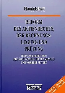 Reform des Aktienrechts, der Rechnungslegung und Pr... | Buch | Zustand sehr gut