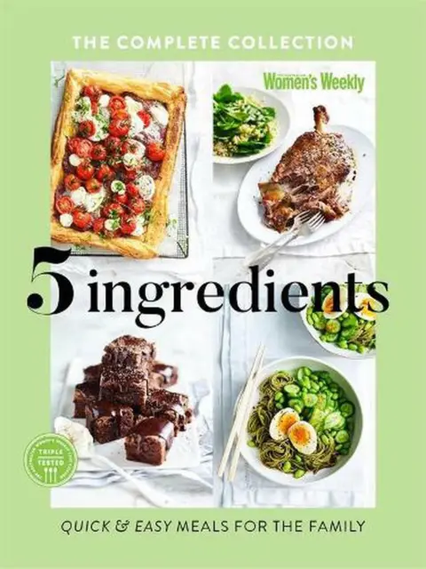 FIVE INGREDIENTS COMPLETE Collection by The Australian Women's Weekly ...