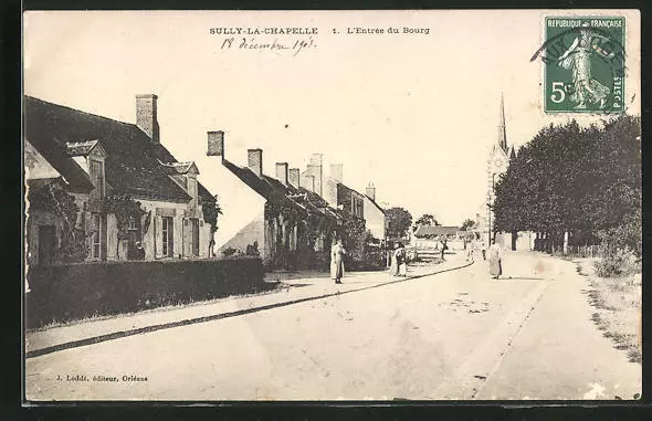 CPA Sully-La-Chapelle, L´Entrèe du Bourg 1908