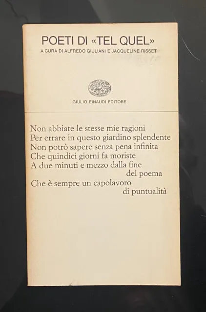 Poeti "Tel Quel" a cura di Giuliani e Risset. Collezione di Poesia. Einaudi 1976