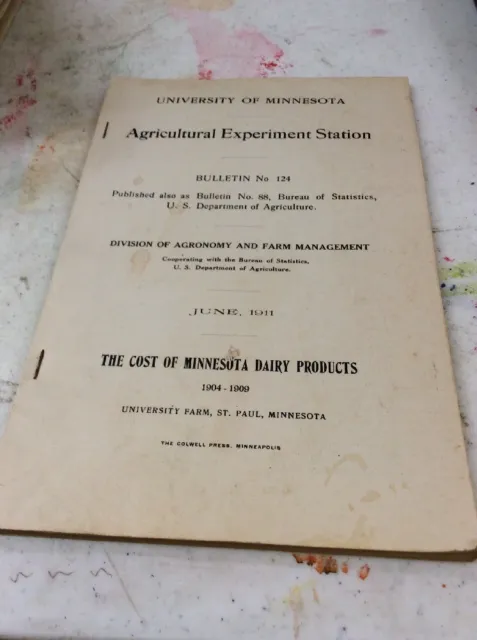 UNIVERSITY OF MINNESOTA AGRICULTURE BULLETIN June 1911 Experiment Station