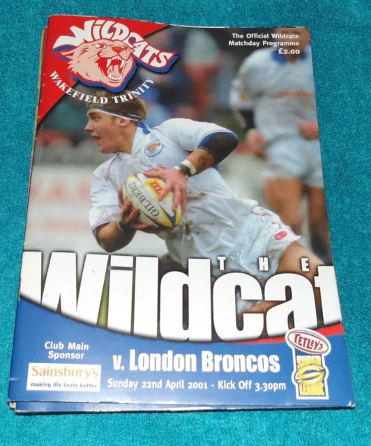 Wakefield Trinity Wildcats vs. London Broncos - 22/4/2001
