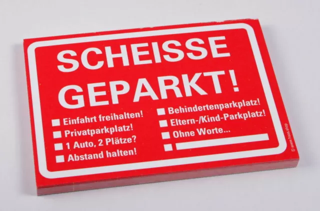 SCHEISSE GEPARKT NOTIZBLOCK A7 für Windschutzscheibe 50 Blatt Rot  Falschparker EUR 2,59 - PicClick DE