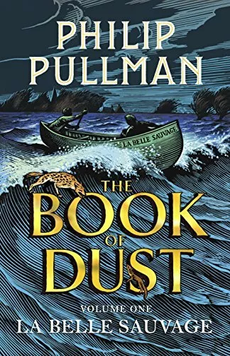 La Belle Sauvage: The Book of Dust Volume One (Book of Dus... by Pullman, Philip