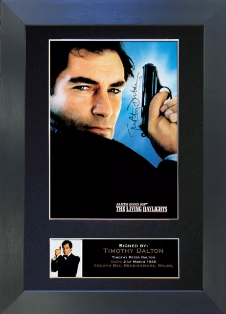 #292 TIMOTHY DALTON Signed Mounted Reproduction Autograph Photo Prints A4