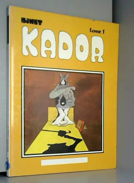 Kador, Tome 1