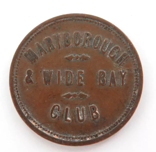 .Scarce Vintage Maryborough & Wide Bay Club 1S One Shilling Check Token.