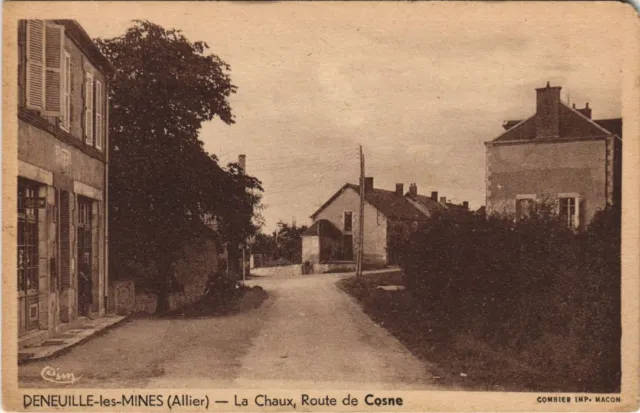 CPA DENEUILLE-les-MINES La Chaux - Route de Cosne (1221135)