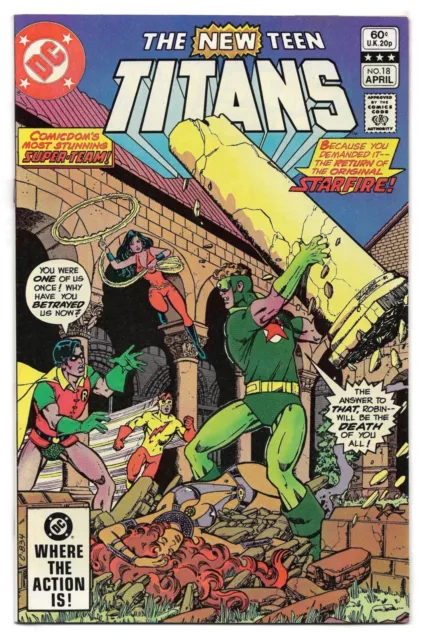 New Teen Titans #18 (Vol 1) : NM- : "A Pretty Girl is Like a -- Maladi!"