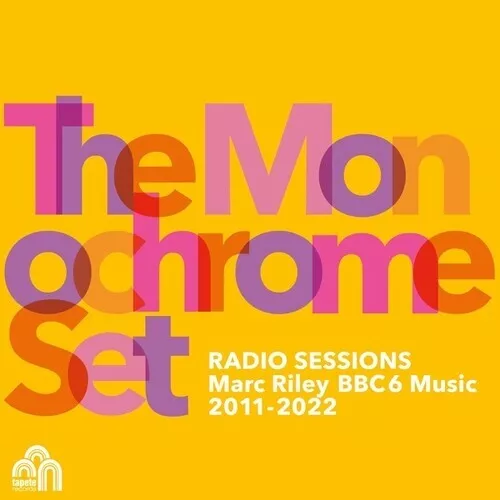 The Monochrome Set - Radio Sessions (Marc Riley BBC 6 Music 2011-2022) [New CD]
