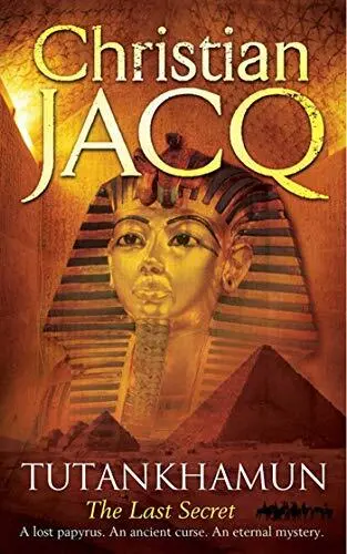 Tutankhamun: The Last Secret-Jacq, Christian-Paperback-1847393926-Good