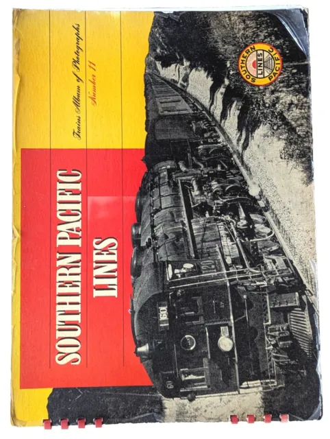 Southern Pacific Lines Trains Album of Photographs, Book 11  Albert Kalmbach