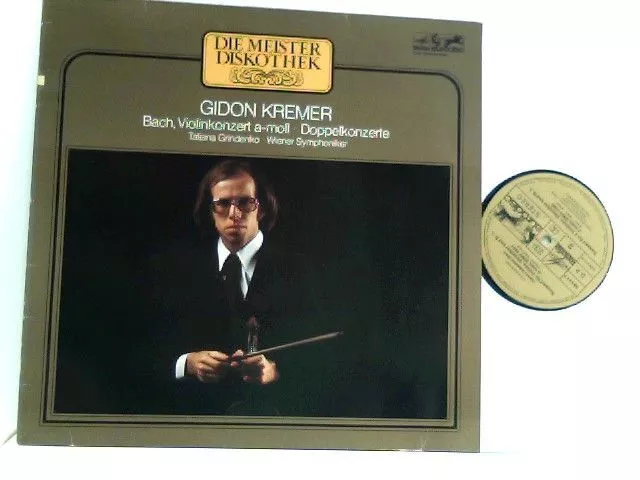 Gidon Kremer,  Bach,  Tatjana Grindenko ·  Wiener Symphoniker  Violinkonzerte A