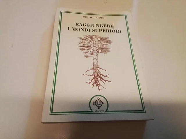 Raggiungere i mondi superiori - Laitman Michael, 8n24