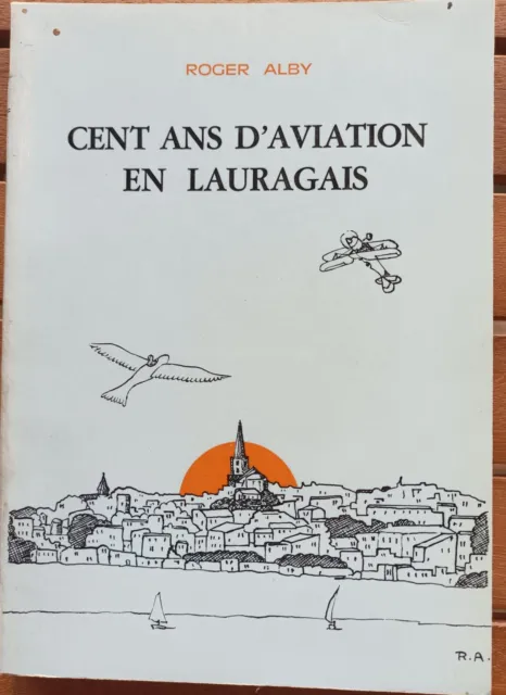 1978 Cent Ans D'aviation En Lauragais R. Alby Haute-Garonne  Occitanie