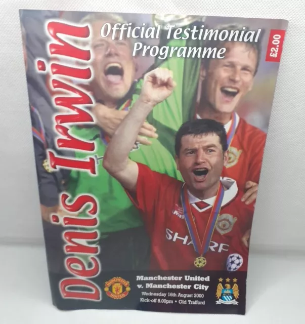 Manchester United v Manchester City Dennis Irwin Testimonial Match Programme