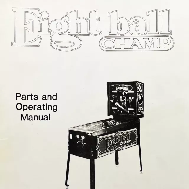 Bally Eight Ball Champ Pinball Machine Game Manual Schematics ORIGINAL