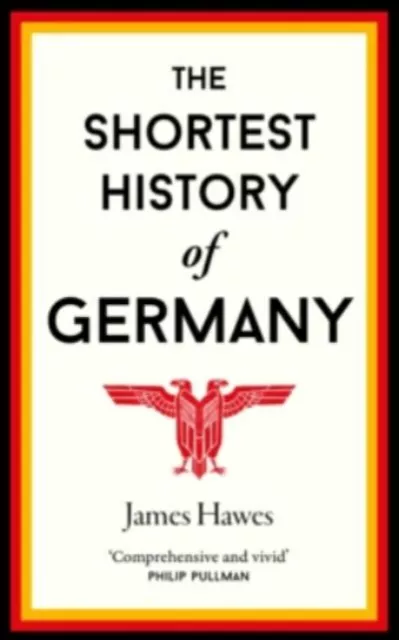 The shortest history of Germany by J. M Hawes (Paperback / softback) Great Value